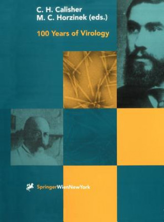 Könyv 100 Years of Virology C. H. Calisher