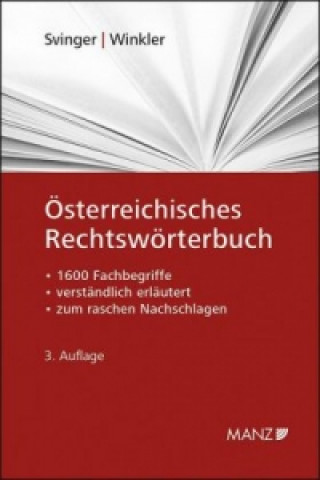 Könyv Österreichisches Rechtswörterbuch Ute Svinger
