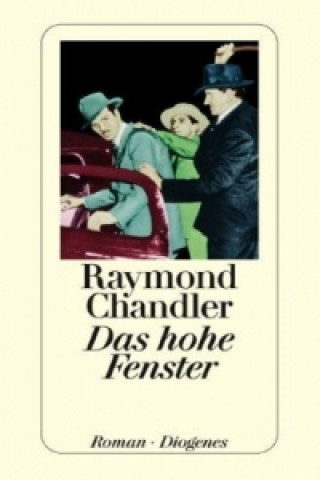 Kniha Das hohe Fenster Raymond Chandler