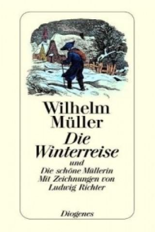 Книга Die Winterreise Wilhelm Müller