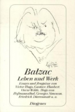 Kniha Balzac - Leben und Werk Honore de Balzac