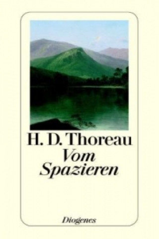 Livre Vom Spazieren Henry D. Thoreau