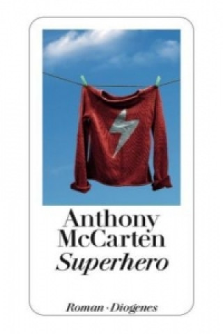 Kniha Superhero Anthony McCarten