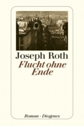 Book Flucht ohne Ende Joseph Roth