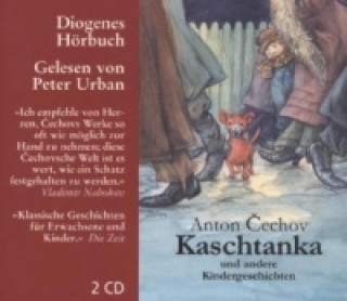 Audio Kaschtanka und andere Kindergeschichten, 2 Audio-CD Anton Cechov
