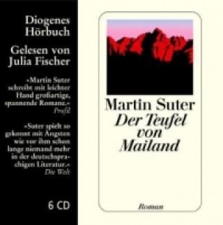 Audio Der Teufel von Mailand, 6 Audio-CD Martin Suter