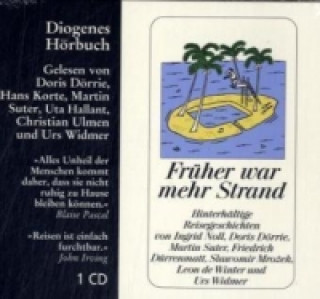 Audio Früher war mehr Strand, 1 Audio-CD Doris Dörrie