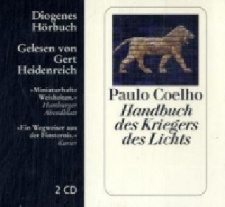 Hanganyagok Handbuch des Kriegers des Lichts, 2 Audio-CDs Paulo Coelho