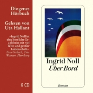 Audio Über Bord, 6 Audio-CD Ingrid Noll