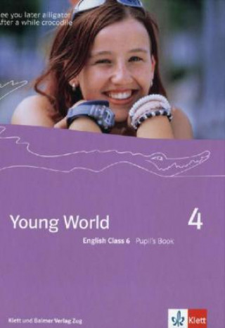 Książka Young World 4. English Class 6 Illya Arnet-Clark