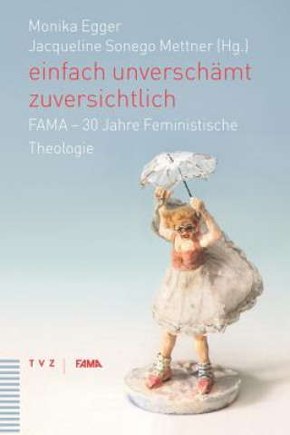 Book einfach unverschämt zuversichtlich Jacqueline Sonego Mettner