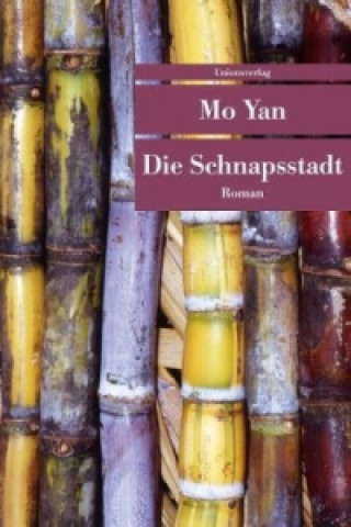 Book Die Schnapsstadt Mo Yan