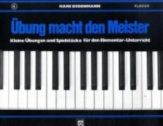 Materiale tipărite Übung macht den Meister. Bd.4 Hans Bodenmann