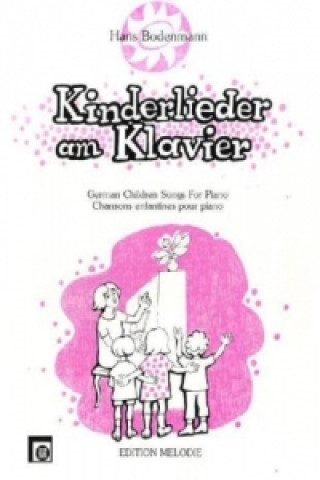 Tlačovina Kinderlieder am Klavier Hans Bodenmann