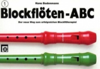Tiskovina Blockflöten-ABC. Bd.1 Hans Bodenmann