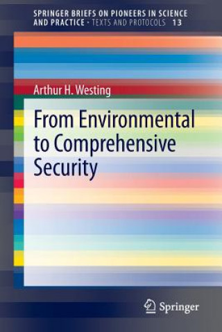 Kniha From Environmental to Comprehensive Security Arthur H. Westing