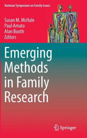 Kniha Emerging Methods in Family Research Paul Amato