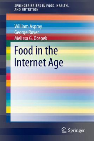 Buch Food in the Internet Age William Aspray