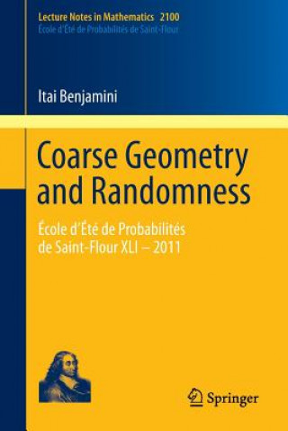 Книга Coarse Geometry and Randomness Itai Benjamini