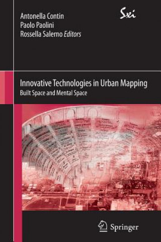 Könyv Innovative Technologies in Urban Mapping Antonella Contin