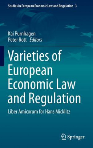 Book Varieties of European Economic Law and Regulation Kai Purnhagen