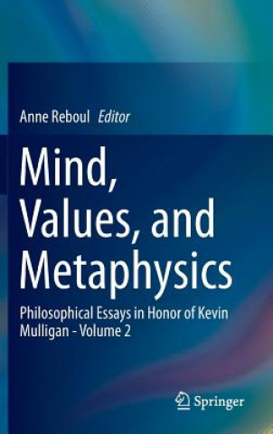 Knjiga Mind, Values, and Metaphysics Anne Reboul