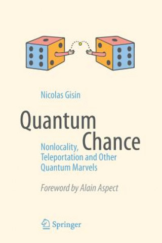 Kniha Quantum Chance Nicolas Gisin