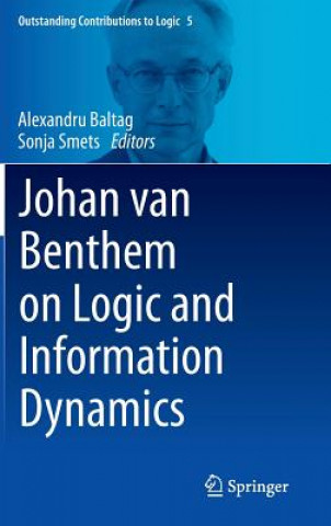 Kniha Johan van Benthem on Logic and Information Dynamics Alexandru Baltag