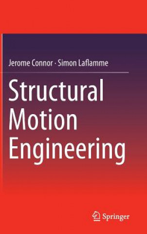 Buch Structural Motion Engineering Jerome J. Connor