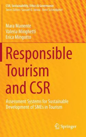Könyv Responsible Tourism and CSR Mara Manente