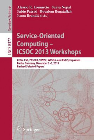 Buch Service-Oriented Computing--ICSOC 2013 Workshops Boualem Benatallah