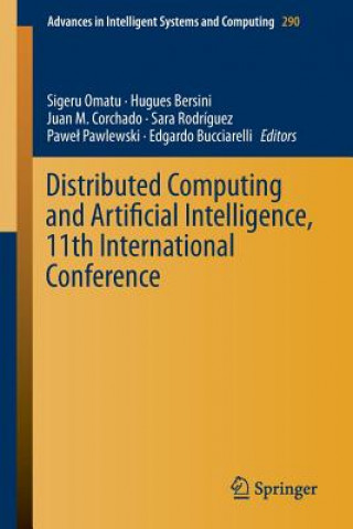 Carte Distributed Computing and Artificial Intelligence, 11th International Conference Sara Rodriguez