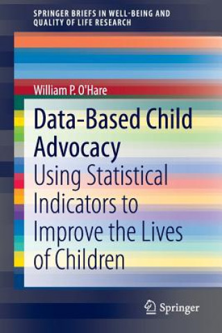 Kniha Data-Based Child Advocacy William P. O'Hare