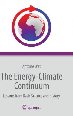 Книга Energy-Climate Continuum Antoine Bret