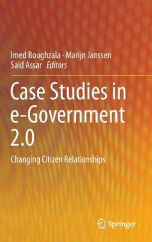 Kniha Case Studies in e-Government 2.0 Imed Boughzala