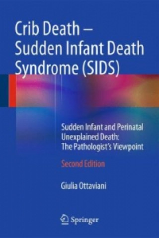 Kniha Crib Death - Sudden Infant Death Syndrome (SIDS) Giulia Ottaviani