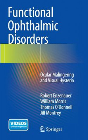 Книга Functional Ophthalmic Disorders Robert Enzenauer