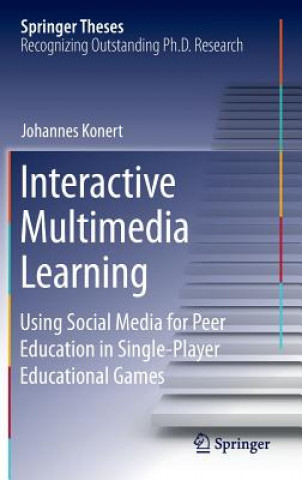Knjiga Interactive Multimedia Learning Johannes Konert