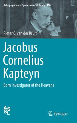 Książka Jacobus Cornelius Kapteyn Pieter C. van der Kruit