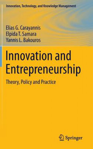 Книга Innovation and Entrepreneurship Elias G. Carayannis