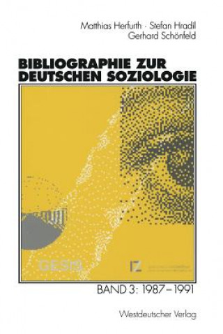 Kniha Bibliographie Zur Deutschen Soziologie Matthias Herfurth