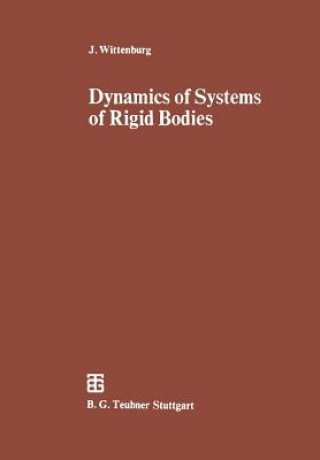 Book Dynamics of Systems of Rigid Bodies Jens Wittenburg