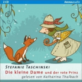 Hanganyagok Die kleine Dame und der rote Prinz, Audio-CD Stefanie Taschinski