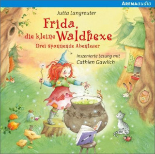 Hanganyagok Frida, die kleine Waldhexe, 1 Audio-CD Jutta Langreuter