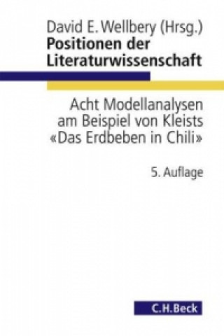Kniha Positionen der Literaturwissenschaft David E. Wellbery