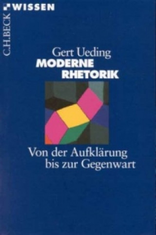 Kniha Moderne Rhetorik Gert Ueding