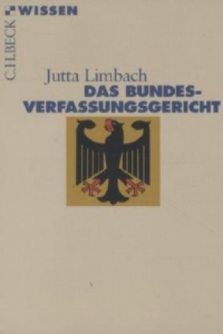 Kniha Das Bundesverfassungsgericht Jutta Limbach