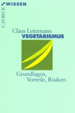 Kniha Vegetarismus Claus Leitzmann
