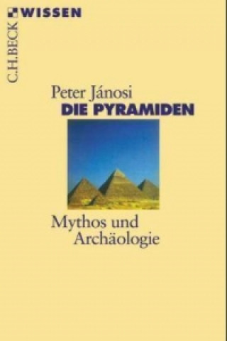 Kniha Die Pyramiden Peter Janosi