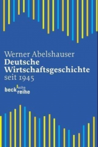 Book Deutsche Wirtschaftsgeschichte Werner Abelshauser